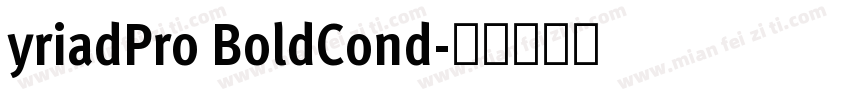 yriadPro BoldCond字体转换